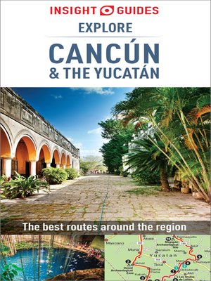 cover image of Insight Guides Explore Cancun & the Yucatan